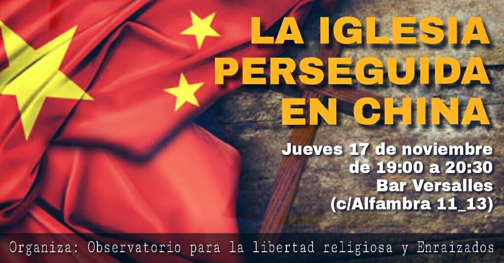 ¿Quieres saber cómo viven los cristianos en China? Te espero el 17 de noviembre en Barcelona