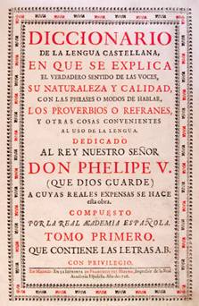 #EspañaEnLaHistoria. 30 de abril de 1726. Primera producción editorial de la Real Academia de la Lengua Española