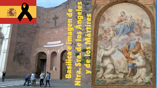 Mes de mayo: Santa María de los Ángeles y de los Mártires