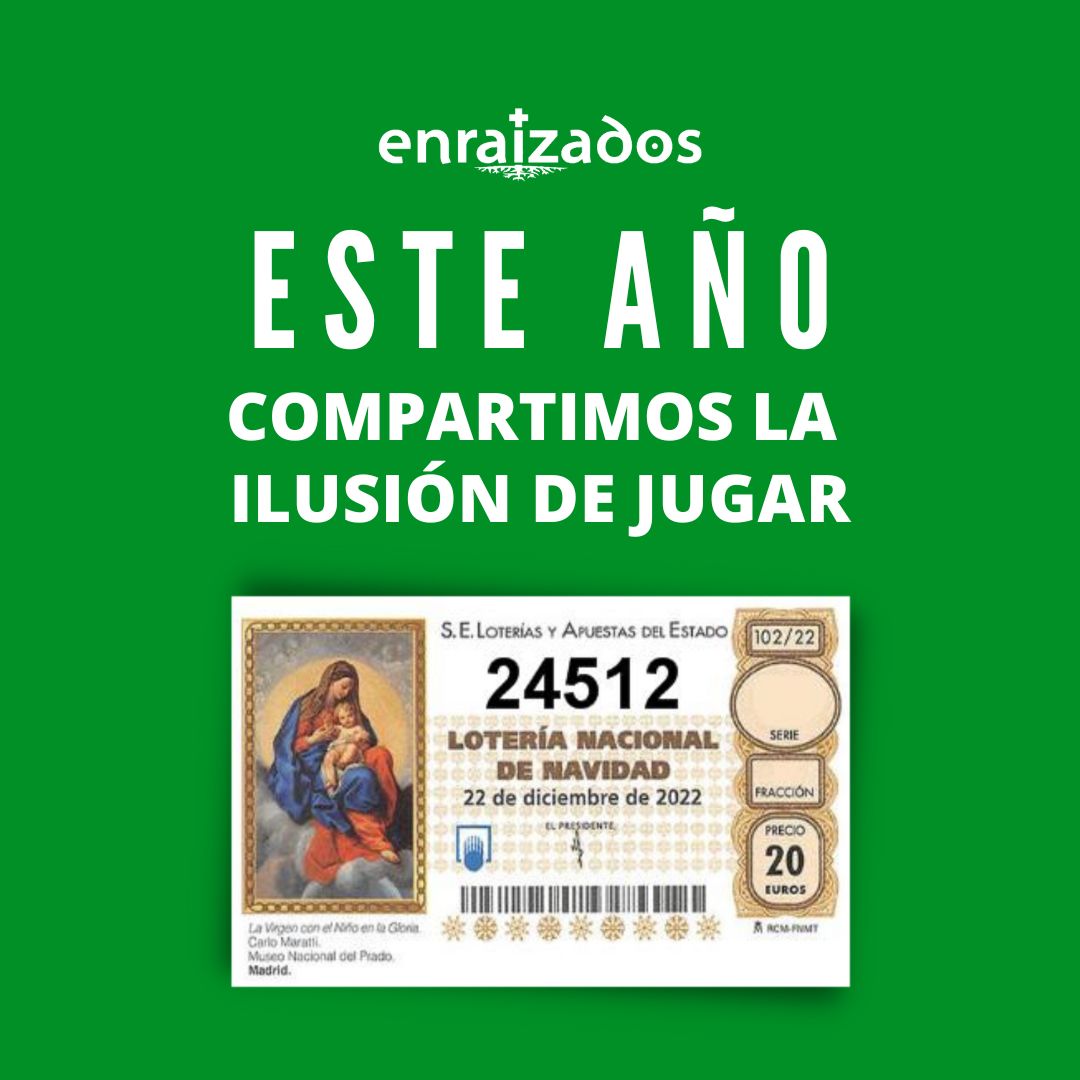 Este año juega con nosotros – Lotería Enraizados