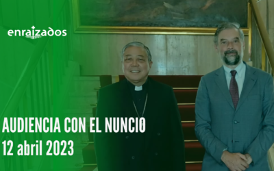 Enraizados recibido en la Nunciatura Apostólica