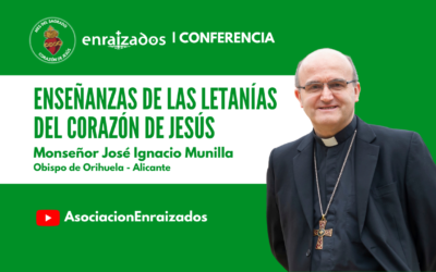 Conferencia Monseñor Munilla sobre las letanías del Sagrado Corazón de Jesús