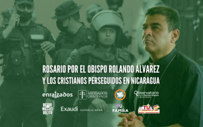 Rezando por la libertad religiosa en Nicaragua