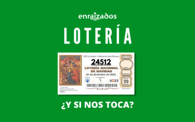 Lotería de Navidad ¿y si toca?