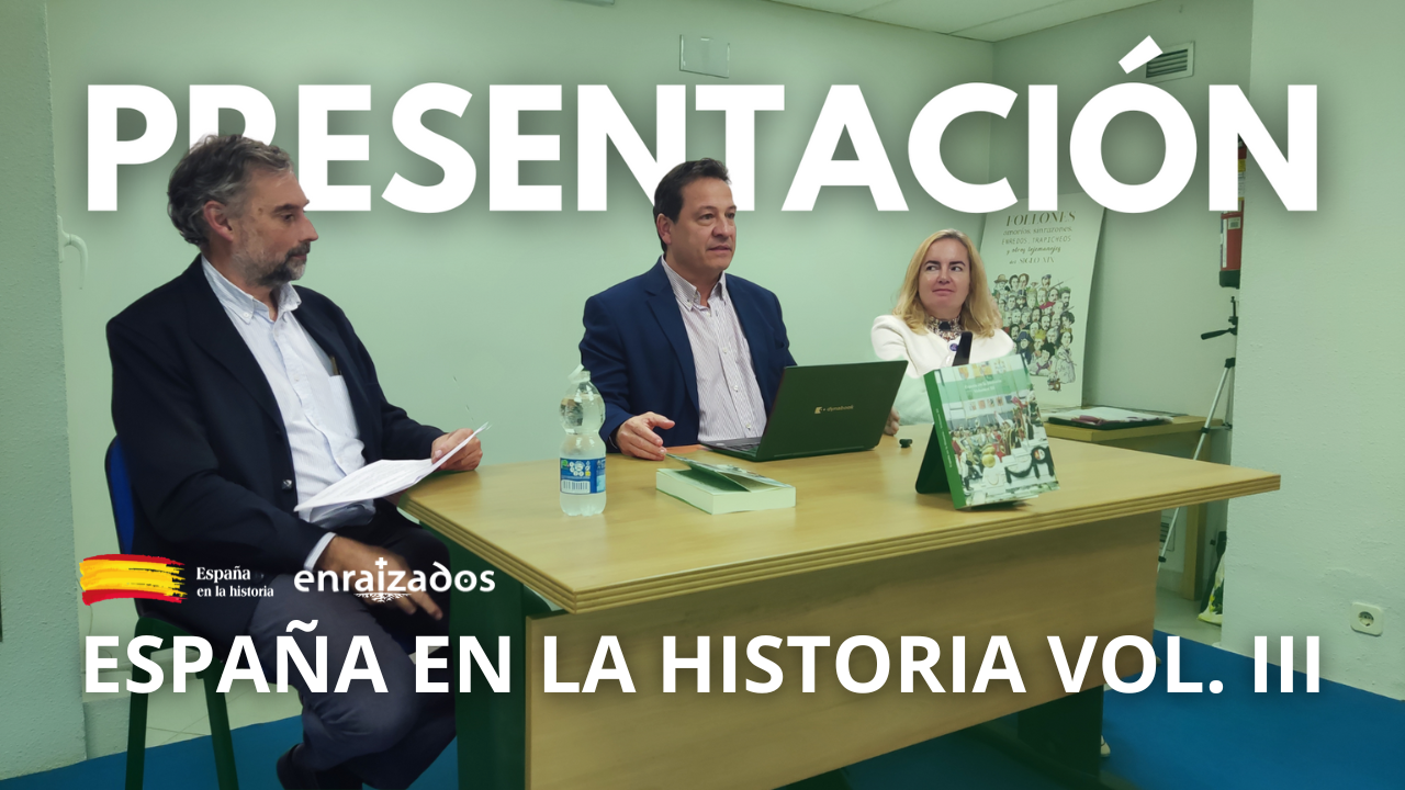 Acto de presentación del libro “España en la Historia III” con Fernando Paz