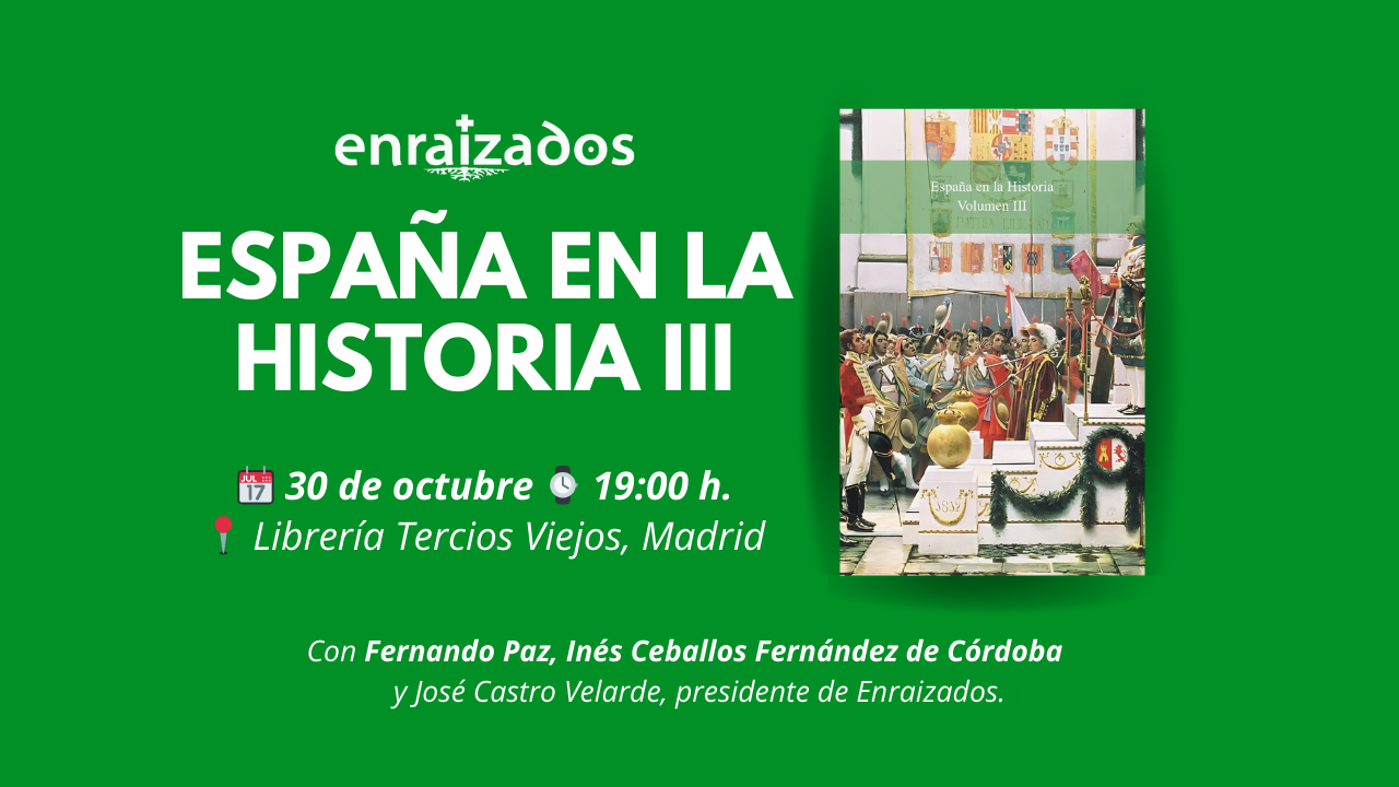 Presentación del libro «España en la Historia III» con Fernando Paz