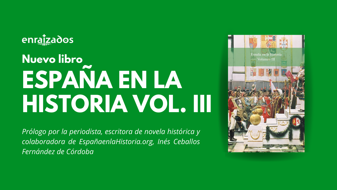 Nuevo Libro – España en la Historia Vol. III