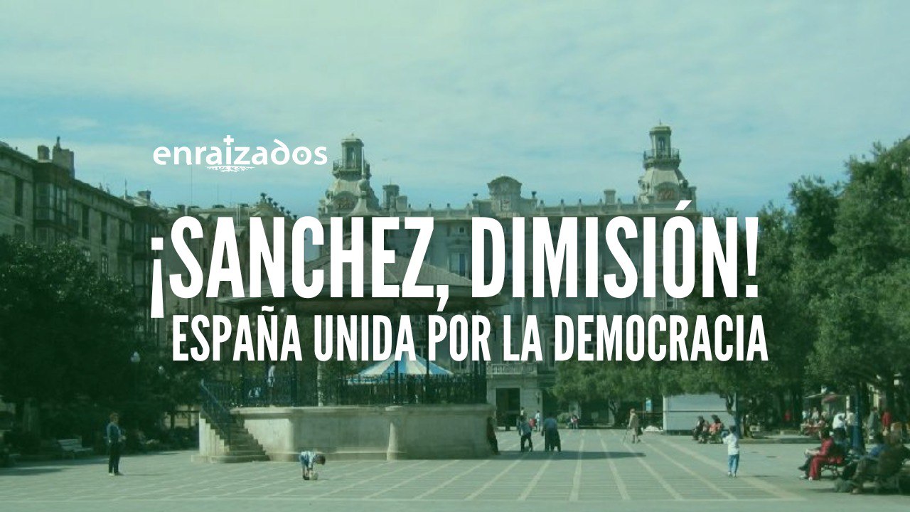 27 de julio al grito de ¡Sánchez dimisión!
