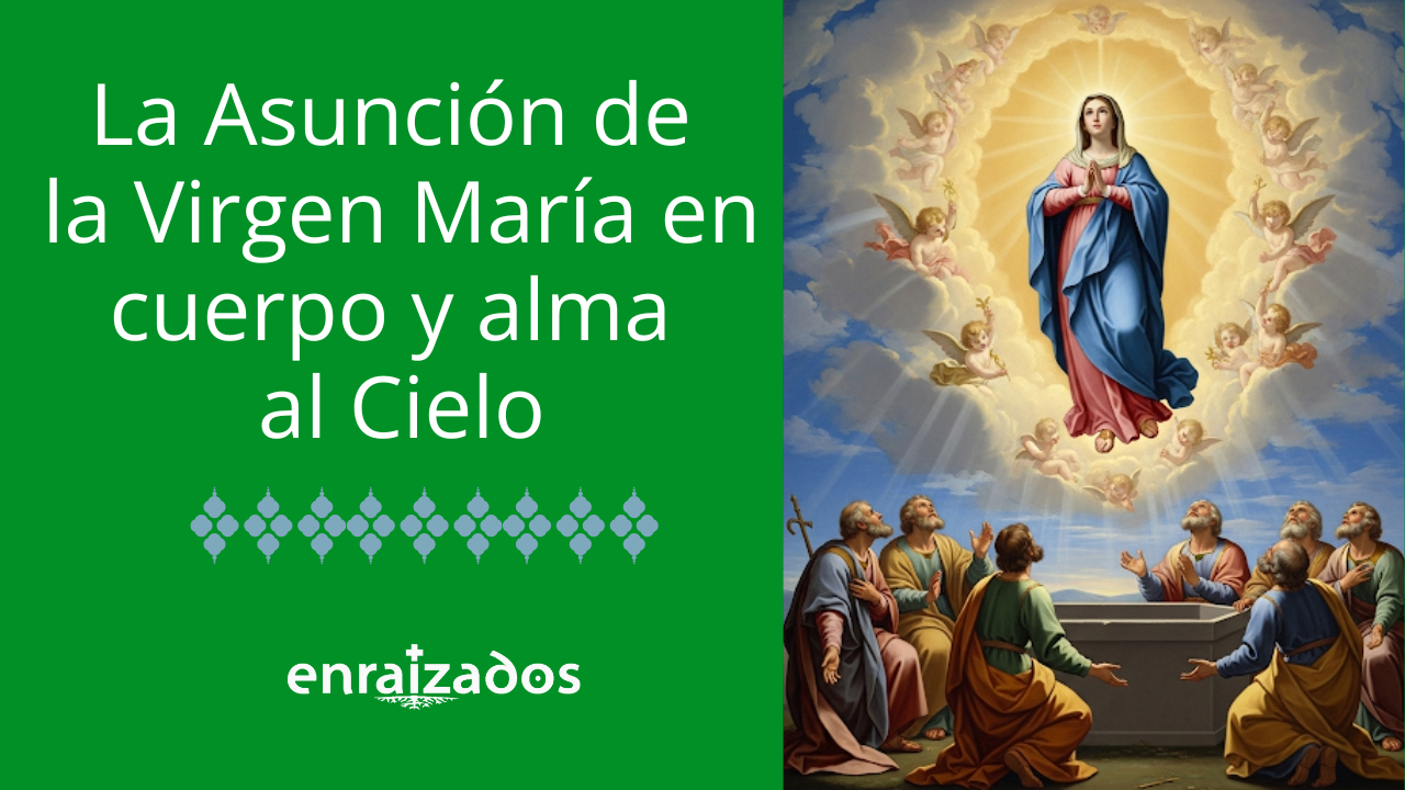 La Asunción de la Virgen María