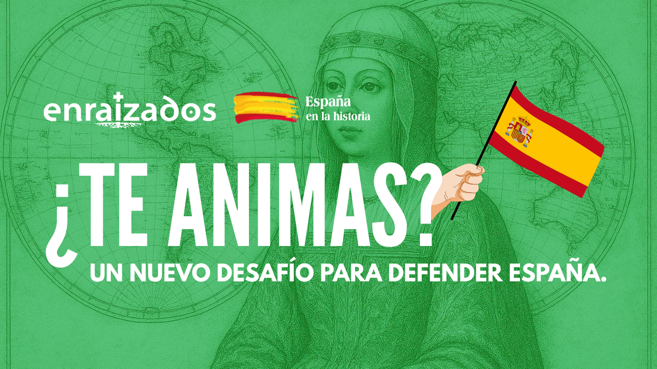 Un nuevo desafío para defender España: ¿Te animas?