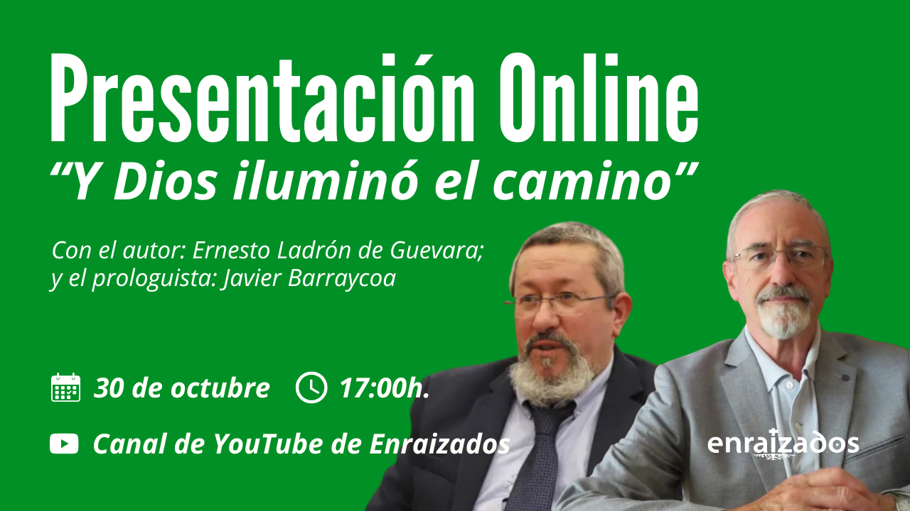 Presentación del libro: “Y Dios iluminó el camino”
