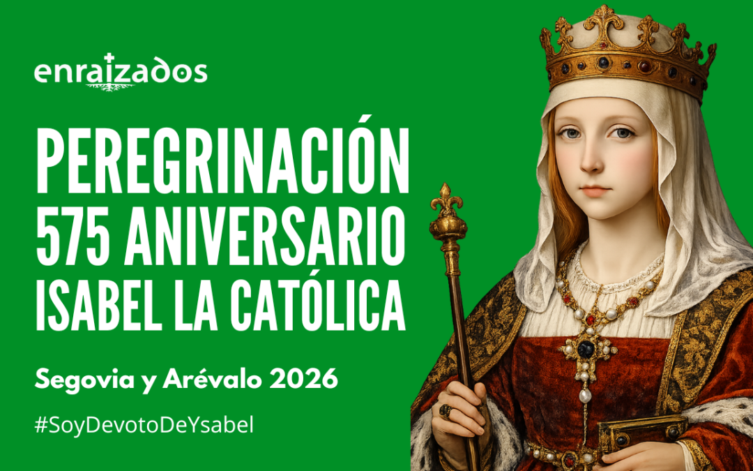 V Peregrinación Isabelina: ¡Apúntate!